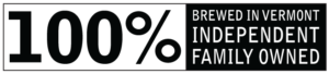 Seal displaying that 100% of our beer is made in Vermont and that we are and independent, family owned brewery.